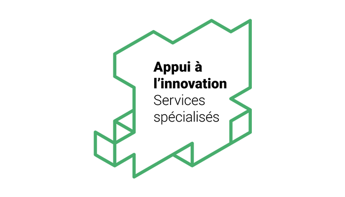 Appui à l’innovation – Services spécialisés