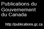 Publications du Gouvernement du Canada http://publications.gc.ca